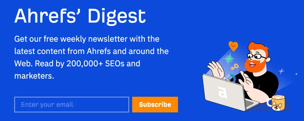 Ahrefs' Digest landing page