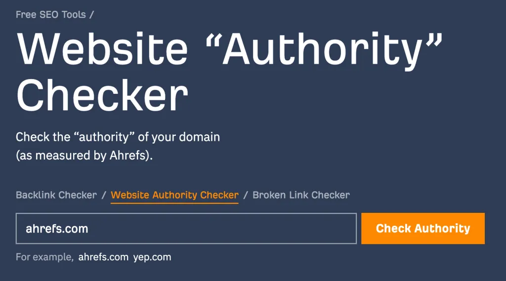 Website authority checker by Ahrefs